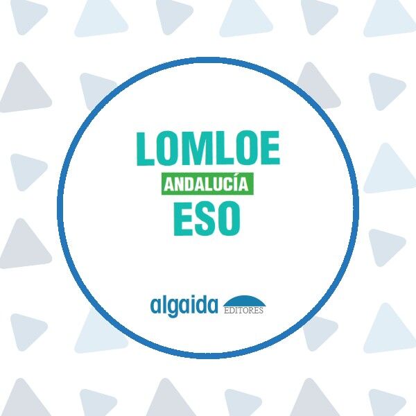 proyecto-algaida-lomloe_eso-andalucia_2024_c proyecto-algaida-lomloe_eso-andalucia_2024_c