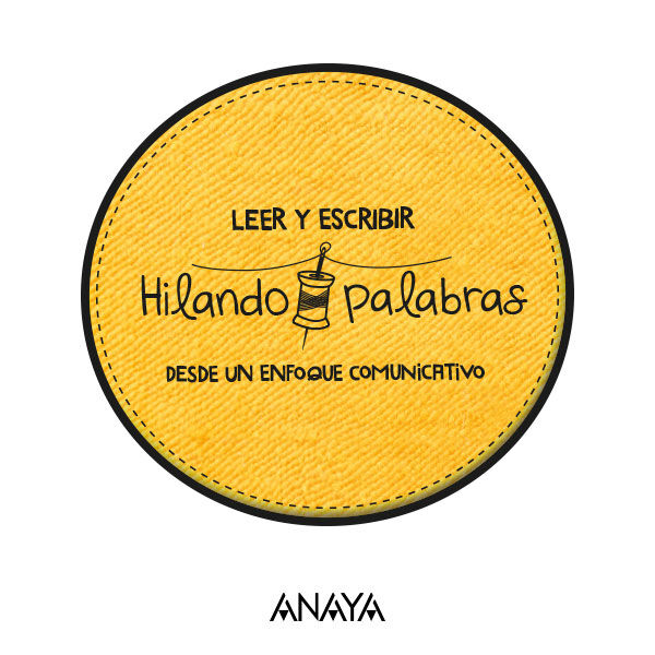 hilando-palabras-anaya-infantil hilando-palabras-anaya-infantil